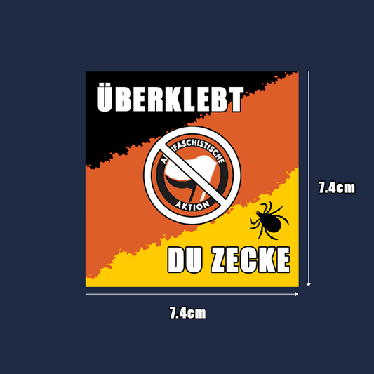 "Überklebt - Du Zecke" Sticker - Fehldruck